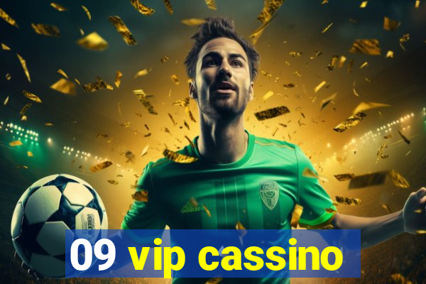 09 vip cassino